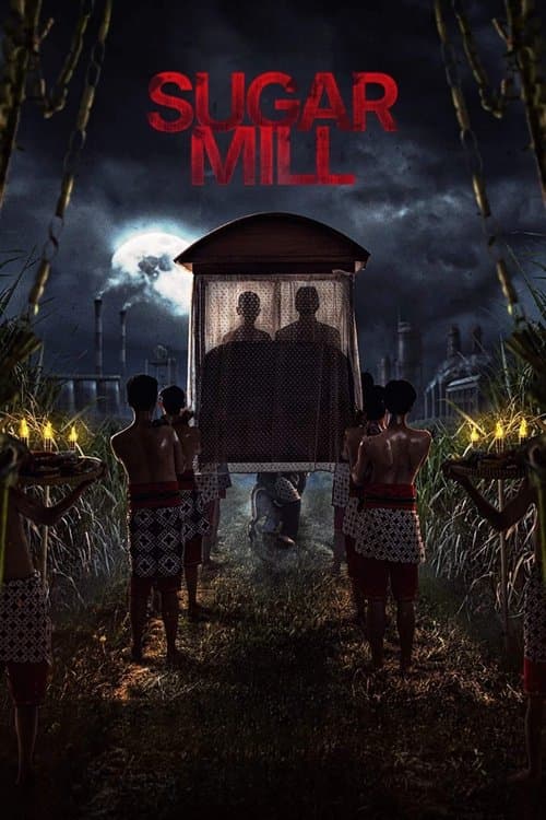 Sugar Mill (2025)