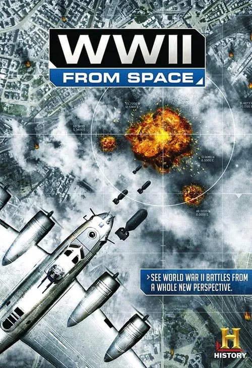 WWII From Space (2012)