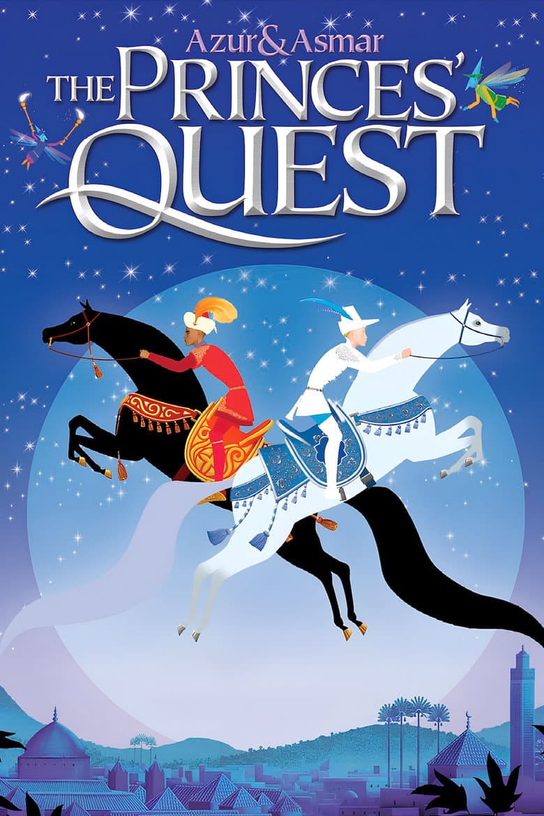 Azur & Asmar: The Princes' Quest (2006)
